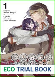 Bungo Stray Dogs: Another Story, Vol. 1: Yukito Ayatsuji vs. Natsuhiko Kyougoku (Bungo Stray Dogs: Another Story, 1)