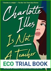 Charlotte Illes Is Not a Teacher (Not a Detective Mysteries, #2)