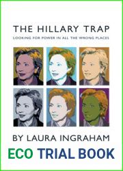 The Hillary Trap: Looking for Power in All the Wrong Places