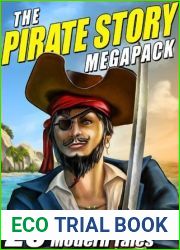 The Pirate Story Megapack: 25 Classic and Modern Tales