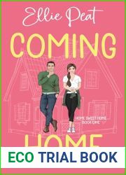 Coming Home: A Sweet Small Town Romance (Home Sweet Home Book 1)