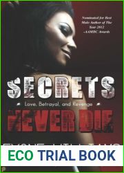 Secrets Never Die by Eyone Williams (2012-05-31)