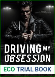 Driving My Obsession (Ride or Die Romances)