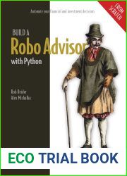 Build a Robo-Advisor with Python (From Scratch): Automate your financial and investment decisions