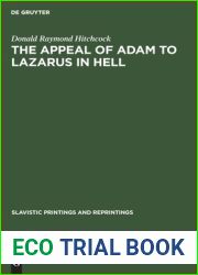 The Appeal of Adam to Lazarus in Hell (Slavistic Printings and Reprintings, 302)