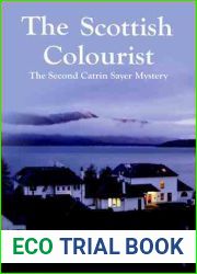 The Scottish Colourist (Catrin Sayer Mysteries, #2)