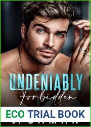 Undeniably Forbidden (Boston|s Irresistible Billionaires, #2)