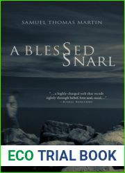 A Blessed Snarl