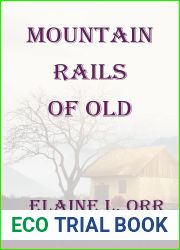Mountain Rails of Old: Family History Mystery Series Book 3