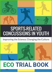 Sports-Related Concussions in Youth: Improving the Science, Changing the Culture