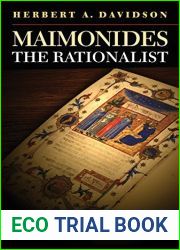 Maimonides the Rationalist by Herbert A. Davidson (2015-09-03)