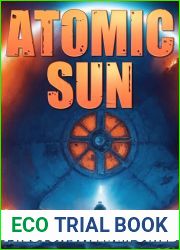 Atomic Sun (The Last Templars Book 16)