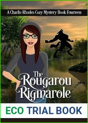 The Rougarou Rigmarole (Charlie Rhodes, #14)