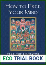 How To Free Your Mind: Tara The Liberator