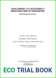 Challenges and Successes in Reducing Health Disparities: Workshop Summary