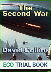 The Second War (Wars Without End Book 2)