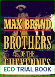 Brother of the Cheyennes (Rusty Sabin, #2)