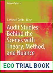 Audit Studies: Behind the Scenes with Theory, Method, and Nuance (Methodos Series Book 14)