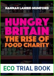 Hungry Britain: The rise of food charity