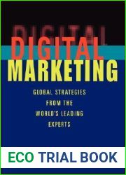 Digital Marketing: Global Strategies from the World|s Leading Experts