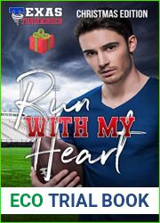 Run with My Heart (Texas Tornados #2)