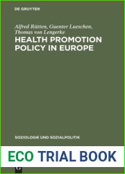 Health Promotion Policy in Europe: Rationality, Impact, and Evaluation
