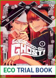 GOGOGOGO-GO-GHOST!, Vol. 1