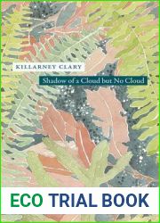 Shadow of a Cloud but No Cloud (Phoenix Poets)