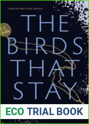 The Birds That Stay (A Russell and Leduc Mystery, #1)