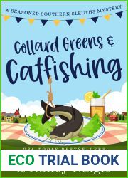 Collard Greens and Catfishing (Seasoned Southern Sleuths #2)