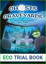 Ghosts ‘n Graveyards: A Ghost of Granny Apples Short Story