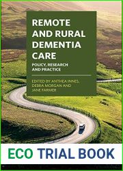 Remote and Rural Dementia Care: Policy, Research and Practice
