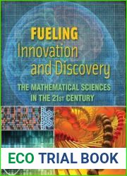 Fueling Innovation and Discovery: The Mathematical Sciences in the 21st Century