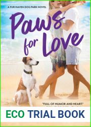 Paws for Love (Fur Haven Dog Park #3)