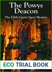 The Powys Deacon (Catrin Sayer Mysteries, #5)