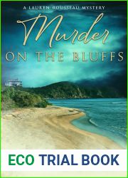 Murder on the Bluffs (A Lauren Rousseau Mystery Book 2)
