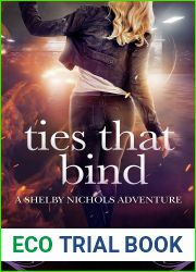 Ties That Bind (Shelby Nichols #16)