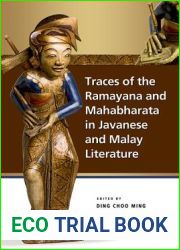 Traces of the Ramayana and Mahabharata in Javanese and Malay Literature