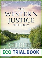 The Western Justice Trilogy