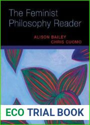 The Feminist Philosophy Reader