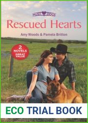 Rescued Hearts: An Officer and Her Gentleman His Rodeo Sweetheart