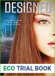 Designed : A Young Adult Dystopian Romance