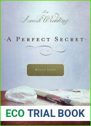 A Perfect Secret: An Amish Wedding Novella