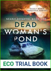 Dead Woman|s Pond (Nearly Departed)