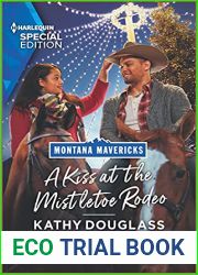 A Kiss at the Mistletoe Rodeo: A Christmas Romance Novel (Montana Mavericks: The Real Cowboys of Bronco Heights Book 5)