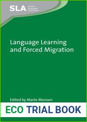 Language Learning and Forced Migration (Second Language Acquisition, 156)