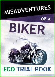 Misadventures with a Biker