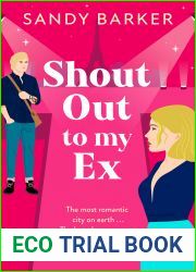 Shout Out to My Ex (Ever After Agency #2)
