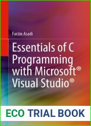 Essentials of C Programming with Microsoft(R) Visual Studio(R)