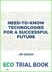 Need-to-Know Technologies for a Successful Future